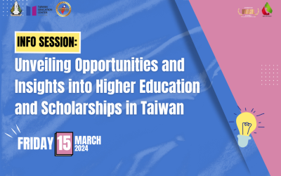 Info Session:  Unveiling Opportunities and Insights into Higher Education and Scholarships in Taiwan