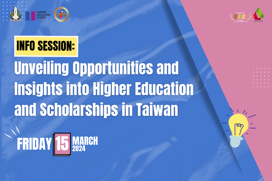 Info Session:  Unveiling Opportunities and Insights into Higher Education and Scholarships in Taiwan